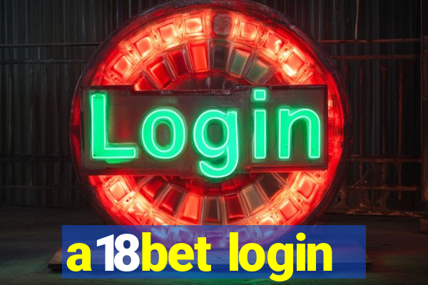 a18bet login